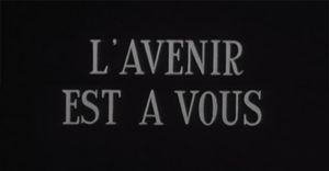 L'avenir est à vous