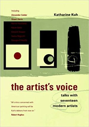 The Artist's Voice: Talks With Seventeen Modern Artists