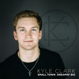 Small Town Dreamin' Big (EP)