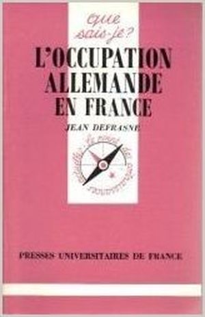 L'Occupation allemande en France