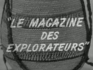 Le Magazine des explorateurs