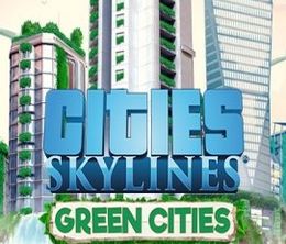 image-https://media.senscritique.com/media/000017466541/0/Cities_Skylines_Green_Cities.jpg