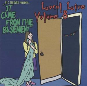 91.7 FM KVRX Presents: Local Live, Volume 8: It Came From the Basement