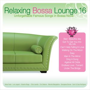 Relaxing Bossa Lounge 16