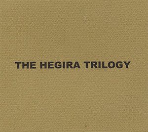 The Hegira Trilogy