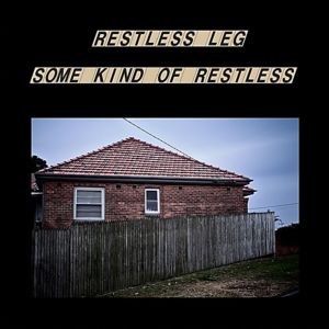 Some Kind of Restless