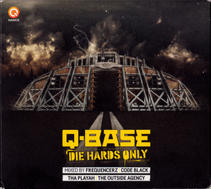 Q-BASE: Die Hards Only