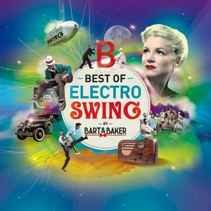 Best of Electro Swing by Bart&Baker