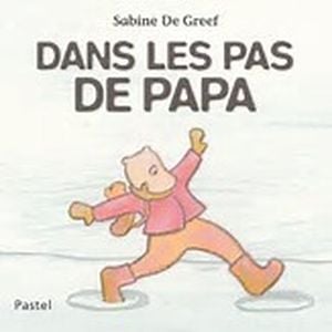 Dans les pas de papa