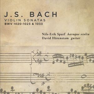 Violin Sonatas BWV 1020-1023