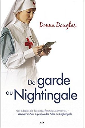 De garde au Nightingale