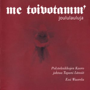 Me toivotamm’: Joululauluja