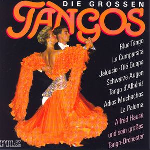 Die großen Tangos