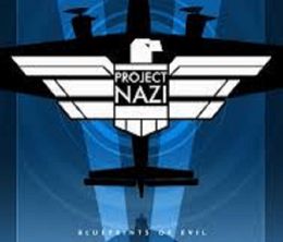 image-https://media.senscritique.com/media/000017474884/0/Project_Nazi_The_Blueprints_of_Evil.jpg