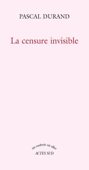 La censure invisible