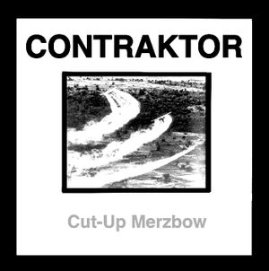 Cut-Up Merzbow (EP)