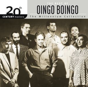 20th Century Masters: The Millennium Collection: The Best of Oingo Boingo