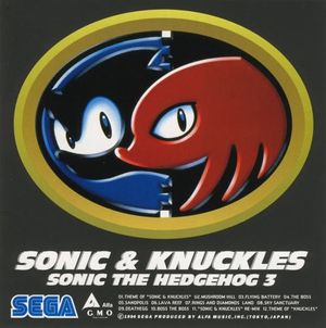 SONIC & KNUCKLES • SONIC THE HEDGEHOG 3 (OST)