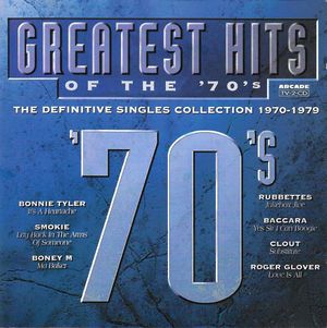 Greatest Hits of the 70’s: The Definitive Singles Collection 1970–1979