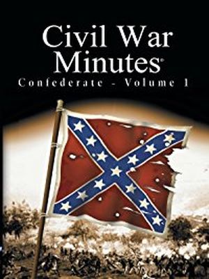 Civil War Minutes-Confederate