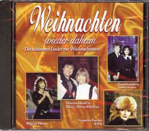 Weihnachten wieder daheim – Die schönsten Lieder zur Weihnachtszeit.