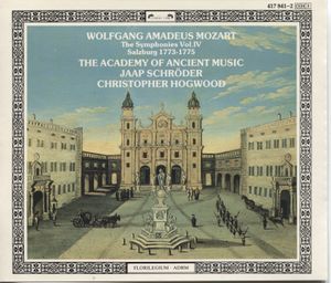 The Symphonies, Vol. IV: Salzburg 1773-1775