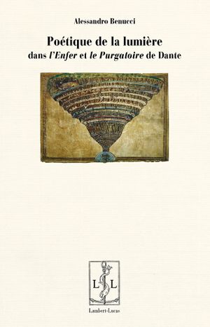 Poétique de la lumière dans l’Enfer et le Purgatoire de Dante