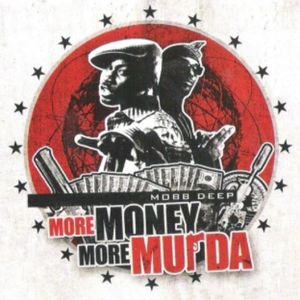 More Money, More Murda
