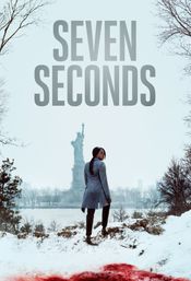 Affiche Seven Seconds Affiche Seven Seconds