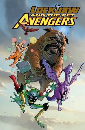 Lockjaw and the Pet Avengers