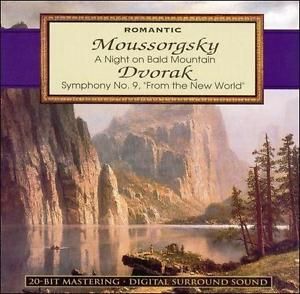 Romantic: Mussorgsky: A Night on Bald Mountain / Dvorak: Symphony No. 9, "From the New World"