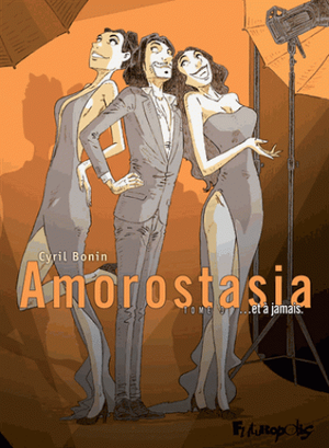Amorostasia (tome 3)