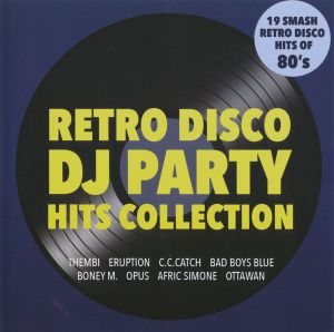 Retro Disco Dj Party Hits Collection