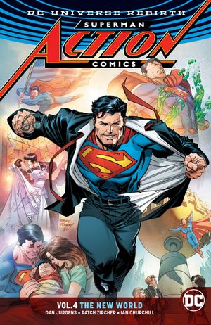 The New World - Superman : Action Comics (Rebirth), tome 4