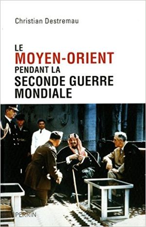 Le Moyen-Orient pendant la Seconde Guerre mondiale