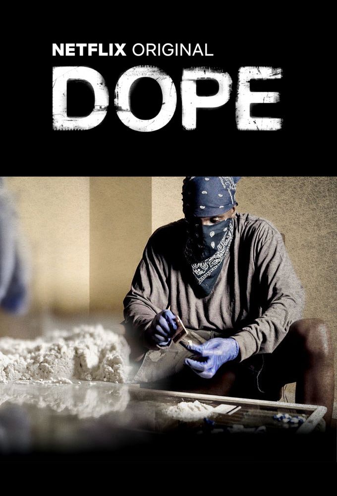 dope série - dope netflix series