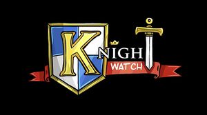 The Knight Watch