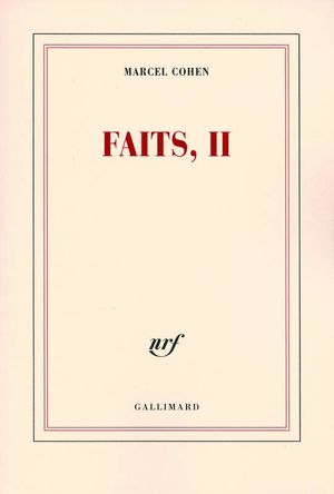 Faits, II