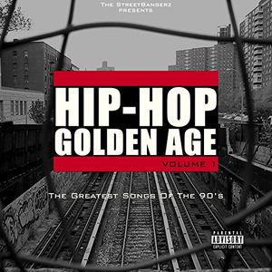 The Streetbangerz presents: Hip-Hop Golden Age vol. 1