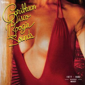 Caribbean Disco Boogie Sounds (1977-1982, selected by Waxist)