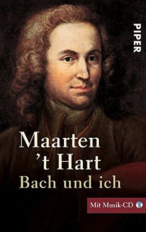 Bach und ich (Maarten t' Hart)