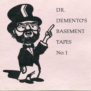 Dr. Demento's Basement Tapes No. 1