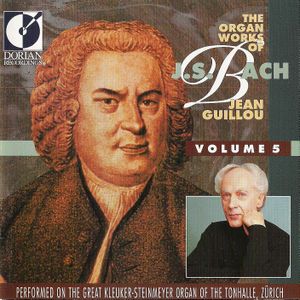 The Organ Works of J.S. Bach, Volume 5