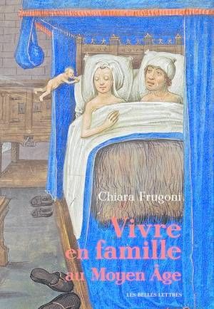 Vivre en famille au Moyen Âge