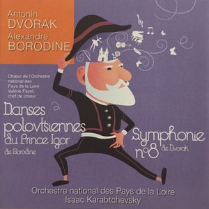 Danses polovtsiennes du Prince Igor / Symphonie n° 8