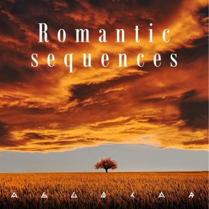 Romantic Sequences