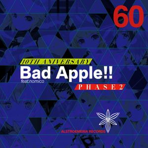 Bad Apple!! 10th Anniversary PHASE2