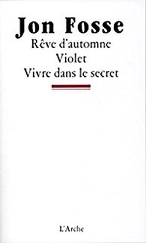 Rêves d'automne • Violet • Vivre dans le secret