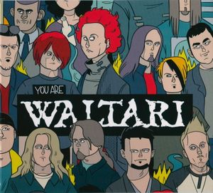 You Are Waltari