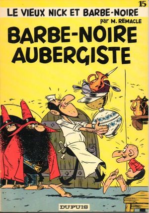 Barbe-Noire aubergiste - Le Vieux Nick et Barbe-Noire, tome 15